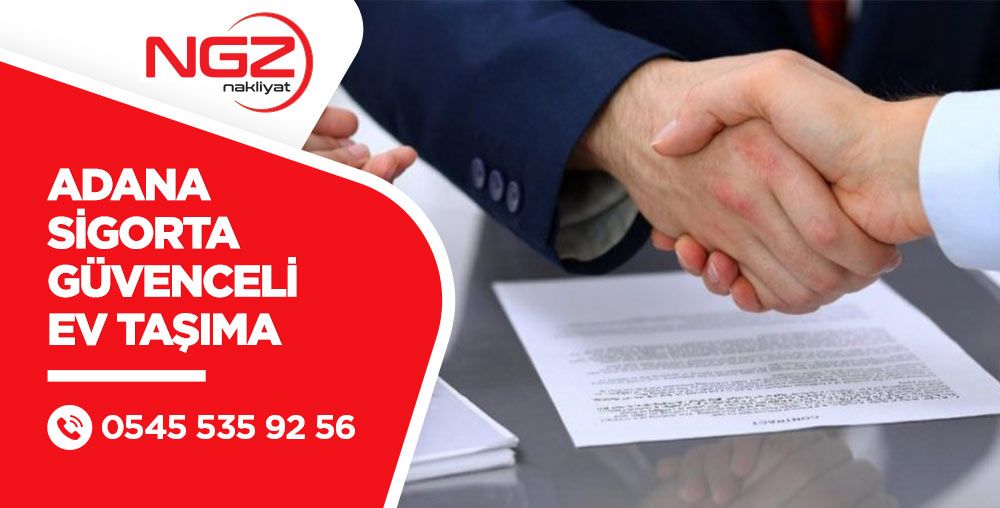 Adana Evden Eve Nakliyat ve Taşımacılık - Adana NGZ Nakliyat